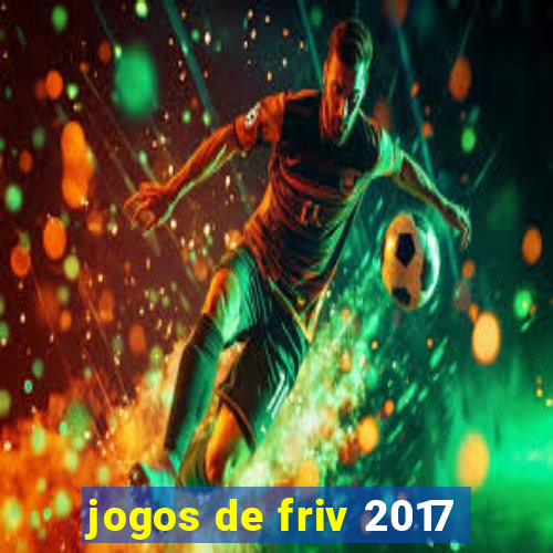 jogos de friv 2017